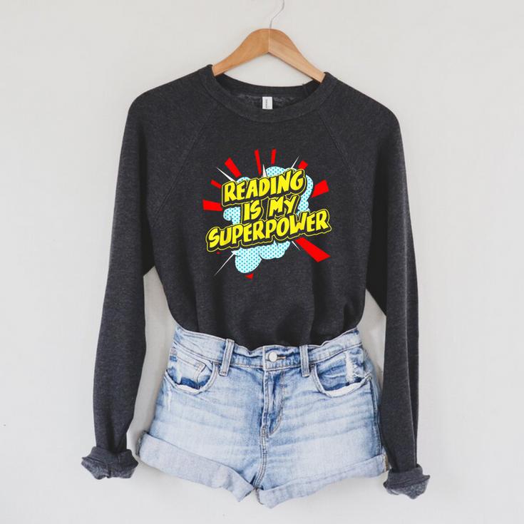 Reading Is My Superpower For a Book Lovers Readers Reading Raglan Sleeve Sweatshirt