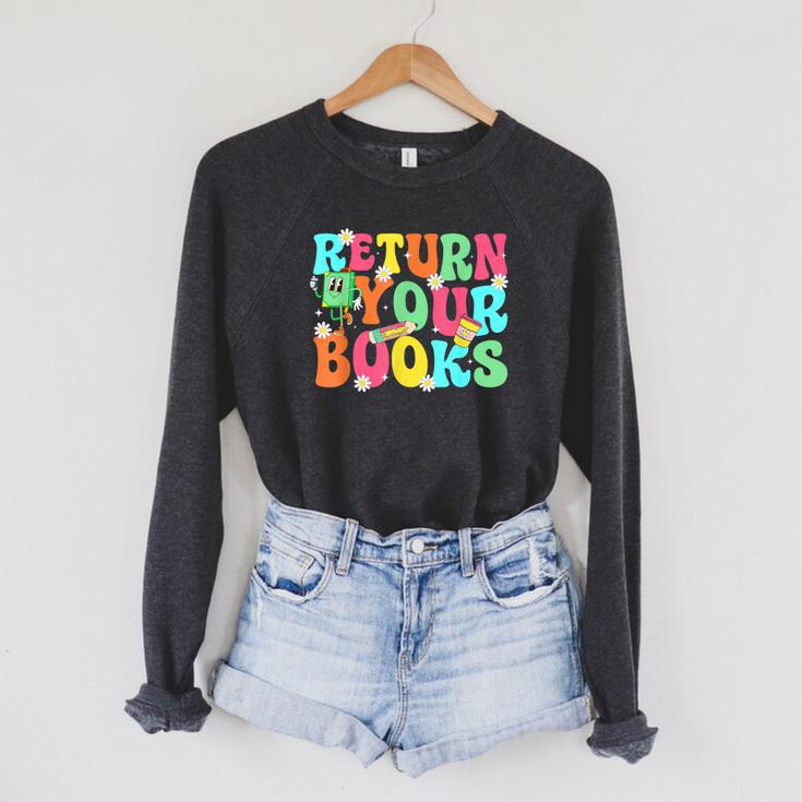 Return Your Books School Librarian School Library Worker Raglan Sleeve Sweatshirt