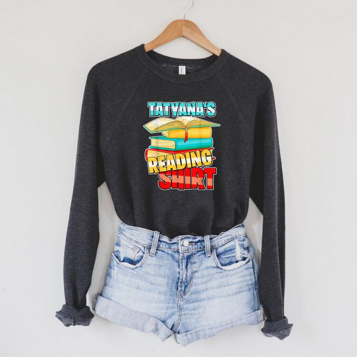 Tatyana's Reading Shirt Personalized Book Reading Raglan Sleeve Sweatshirt