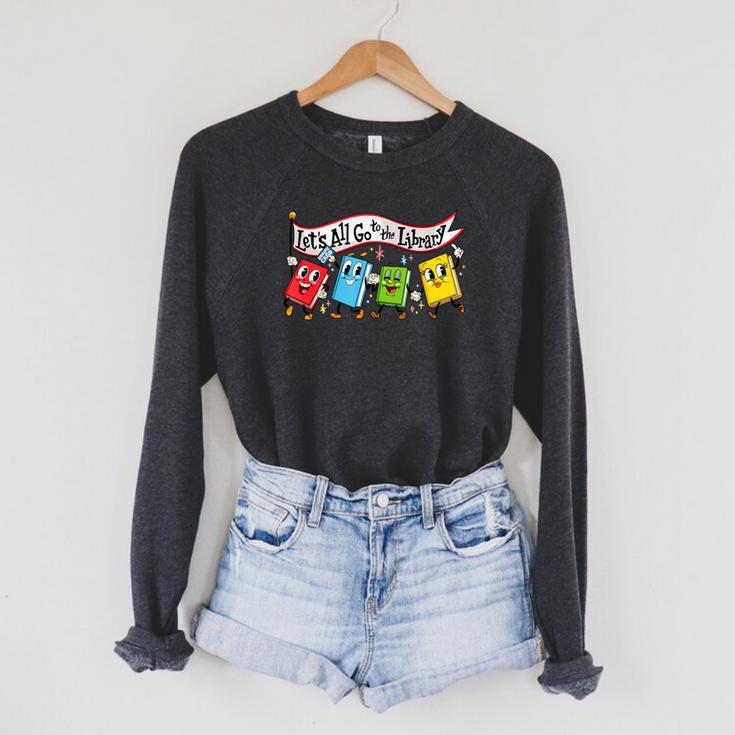 Vintage Let's All Go To The Library Meme Book Reading Raglan Sleeve Sweatshirt