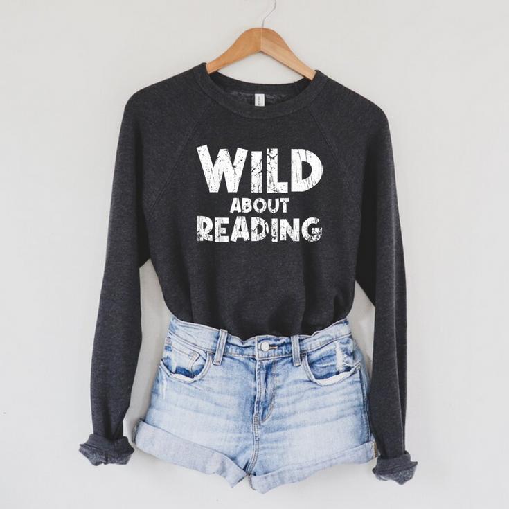 Wild About Reading Book Lover Library Raglan Sleeve Sweatshirt