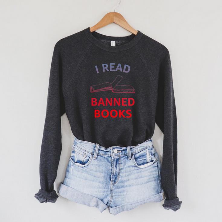 Women's I Read Banned Books Bluegrey-Red Literature Activist Raglan Sleeve Sweatshirt