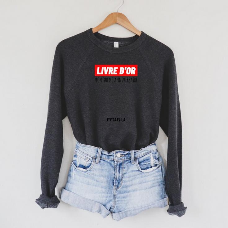 30th Birthday Man Woman 30th Birthday Party Guest Book Raglan Sleeve Sweatshirt