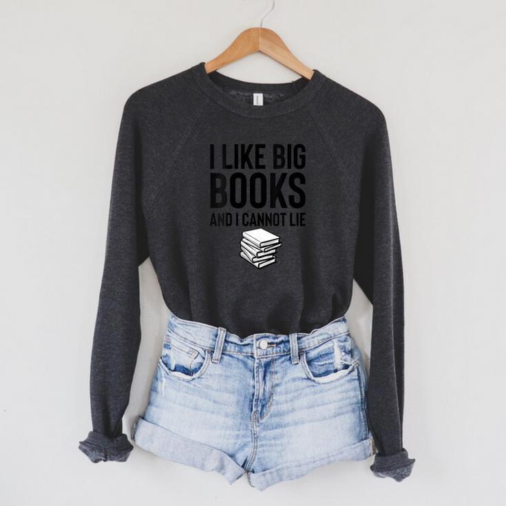 I Like Big Books And I Cannot Lie ShirtBookworm Book Lover Raglan Sleeve Sweatshirt I Like Big Books And I Cannot Lie ShirtBookworm Book Lover Raglan Sleeve Sweatshirt