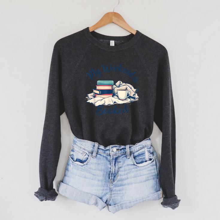 My Weekend Is Booked Cozy Book Lover's Raglan Sleeve Sweatshirt