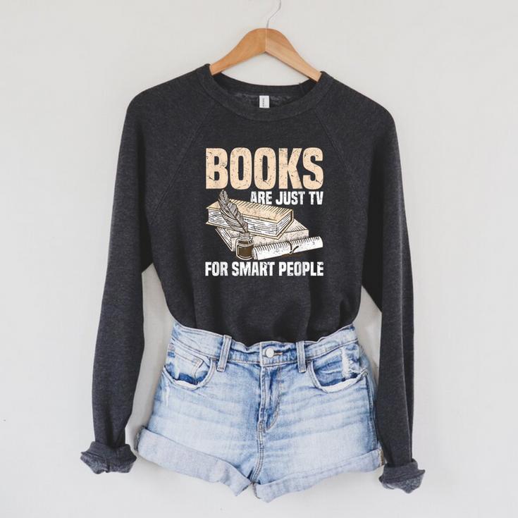 Books Are Just TV For Smart People Librarian Library Raglan Sleeve Sweatshirt