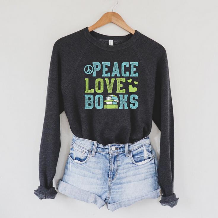 Books Peace Love Bookworm Book Nerd Book Lover Reading Raglan Sleeve Sweatshirt