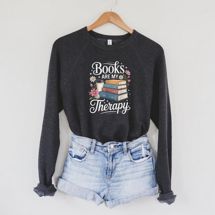 Books Are My Therapy Reading Lover Cozy Environment Raglan Sleeve Sweatshirt