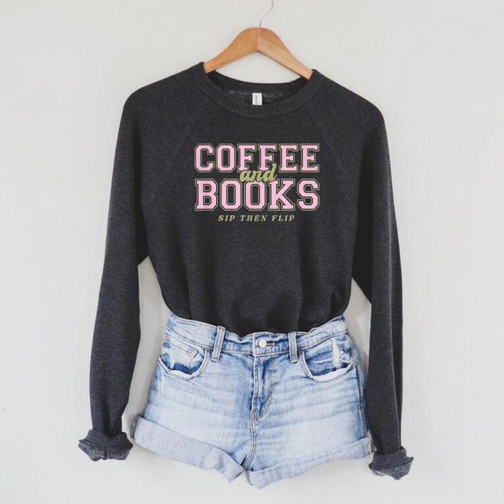 Coffee And Books Sip Then Flip Retro Varsity Reading Raglan Sleeve Sweatshirt