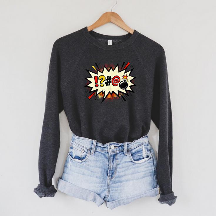 Comic Book Swear Bubble Pop Art Explosion Humor Raglan Sleeve Sweatshirt