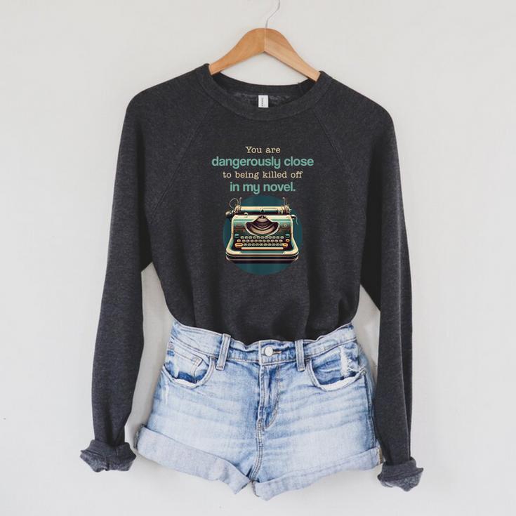 Dangerously Close For Mystery Novel Book Author Raglan Sleeve Sweatshirt Dangerously Close For Mystery Novel Book Author Raglan Sleeve Sweatshirt