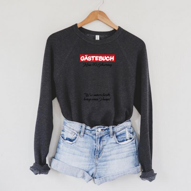 Guest Book 40th Birthday Guest List Birthday Raglan Sleeve Sweatshirt