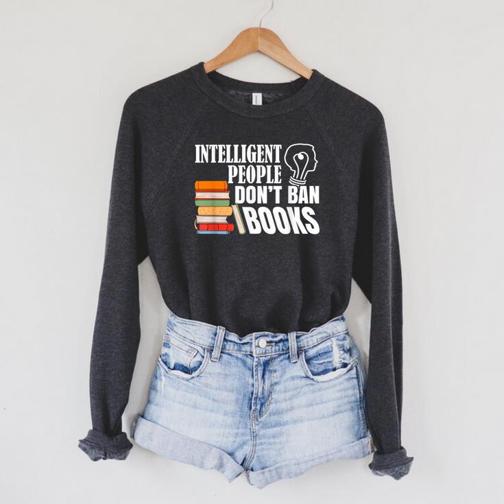 Intelligent People Don't Ban Books Reading Bookish Librarian Raglan Sleeve Sweatshirt