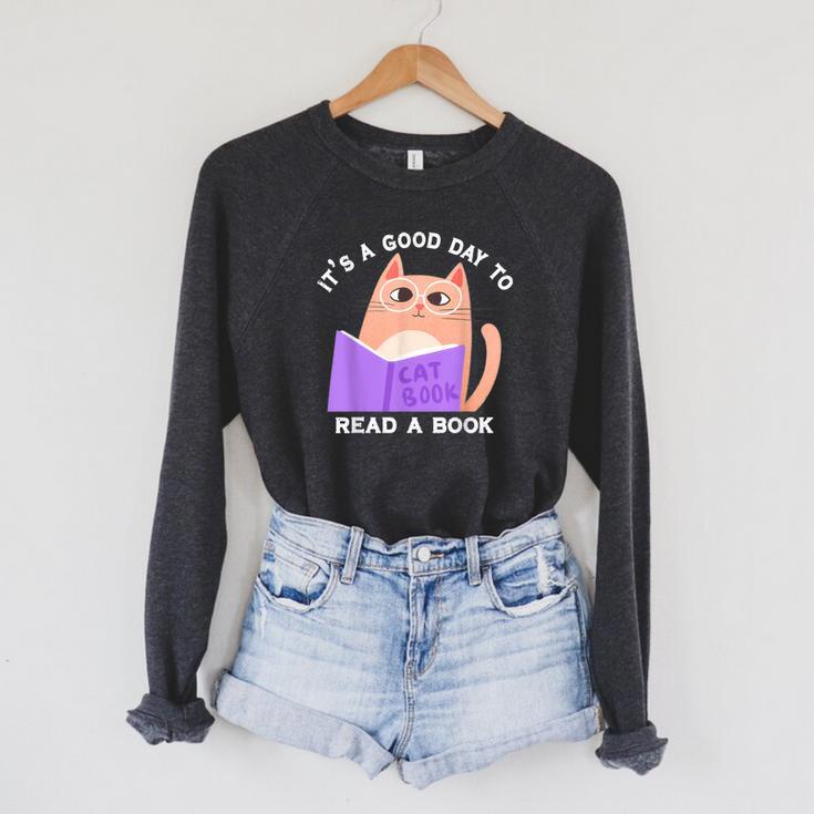It's a Good Day To Read a Book Cat Kitty Reading Book Men Women Kids Raglan Sleeve Sweatshirt