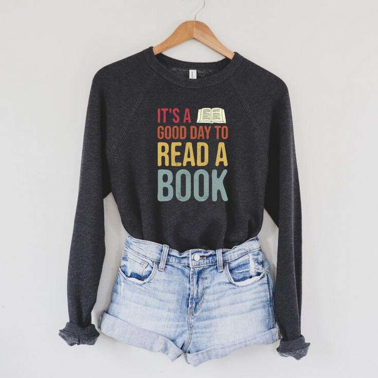 It's A Good Day To Read A Book Vintage Raglan Sleeve Sweatshirt It's A Good Day To Read A Book Vintage Raglan Sleeve Sweatshirt