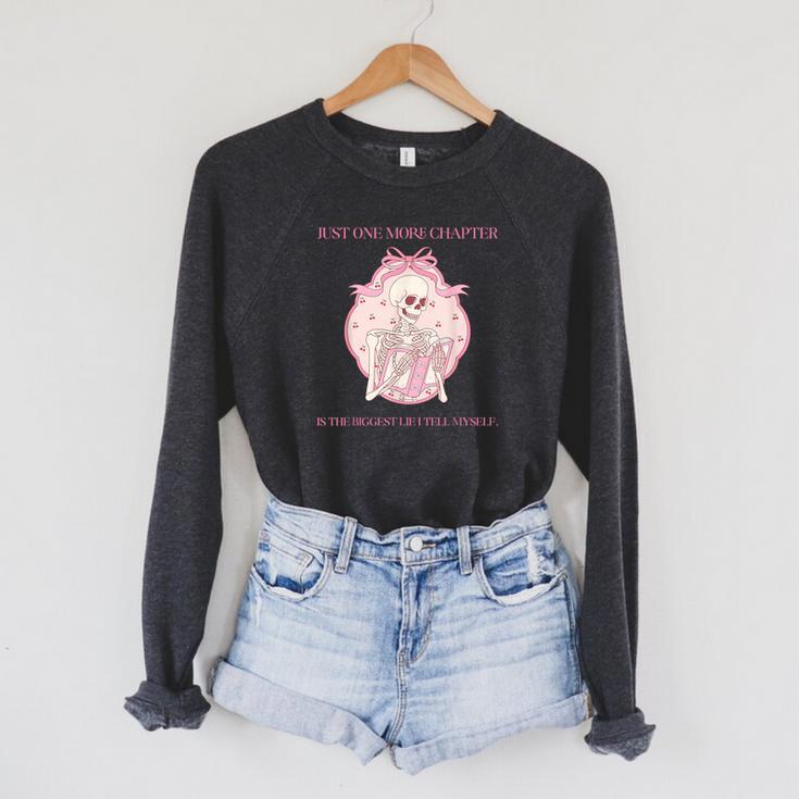 Just One More Chapter Is The Biggest Lie I Tell Myself Book Raglan Sleeve Sweatshirt Just One More Chapter Is The Biggest Lie I Tell Myself Book Raglan Sleeve Sweatshirt