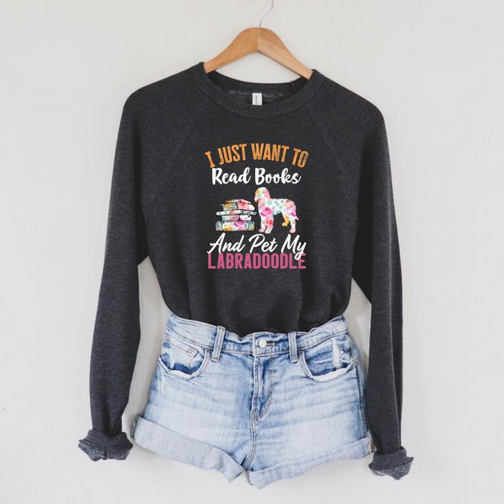 I Just Want To Read Books And Pet My Labradoodle Raglan Sleeve Sweatshirt I Just Want To Read Books And Pet My Labradoodle Raglan Sleeve Sweatshirt