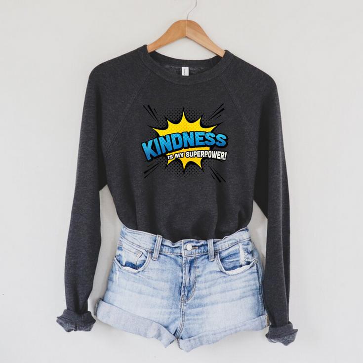 Kindness Is My Superpower Comic Book Style Raglan Sleeve Sweatshirt