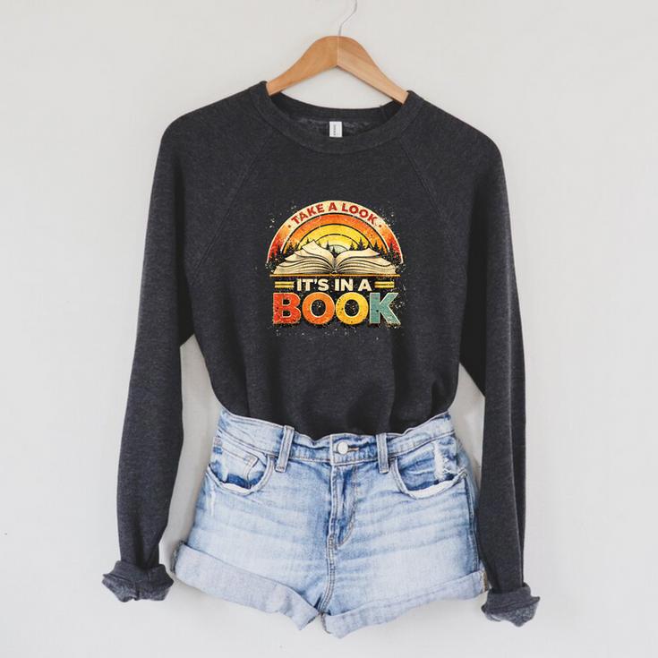 Take A Look It's In A Book Inspiring Teachers Librarians Raglan Sleeve Sweatshirt