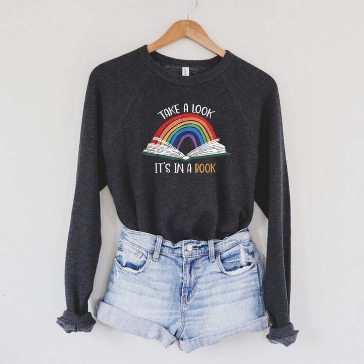 Take A Look It's In A Book Rainbow Bookworm Book Lover Raglan Sleeve Sweatshirt Take A Look It's In A Book Rainbow Bookworm Book Lover Raglan Sleeve Sweatshirt