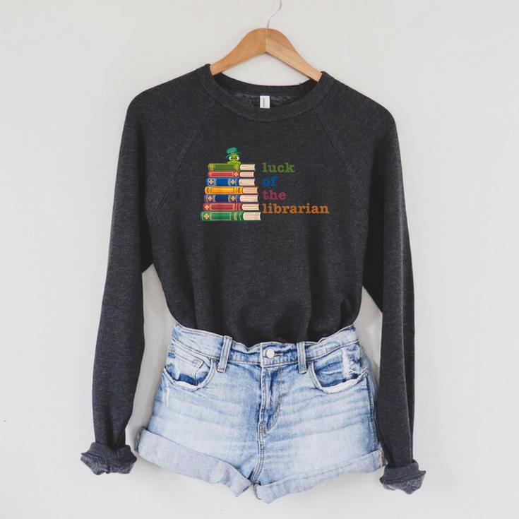 Luck Of The Librarian St Patricks Day Book Lover Raglan Sleeve Sweatshirt