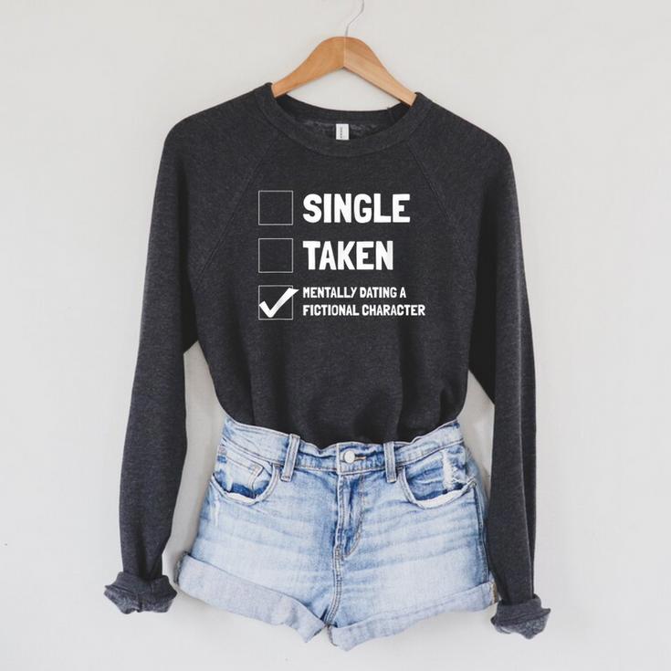 Mentally Dating A Fictional Character Book Lover Raglan Sleeve Sweatshirt