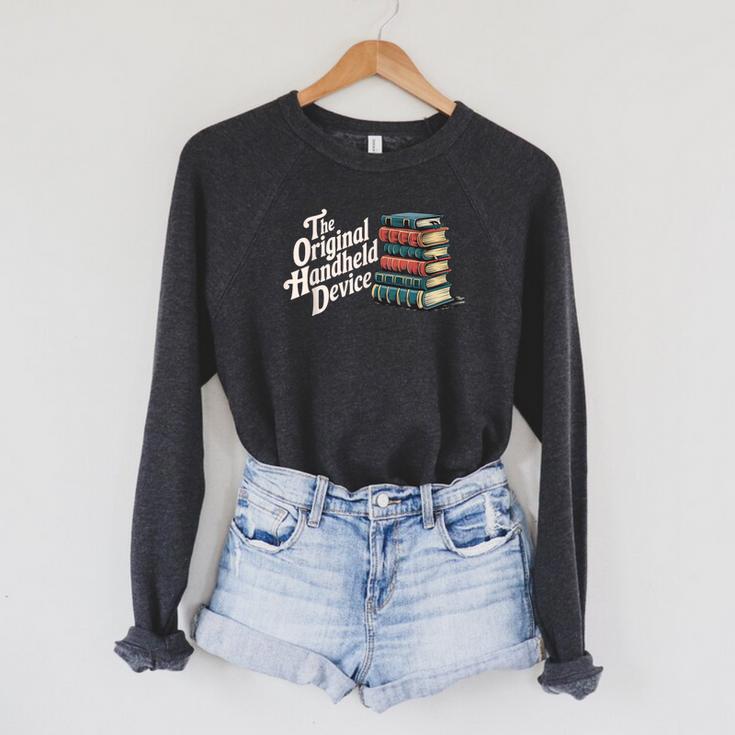 The Original Handheld Device Book Fair Book Lover Raglan Sleeve Sweatshirt