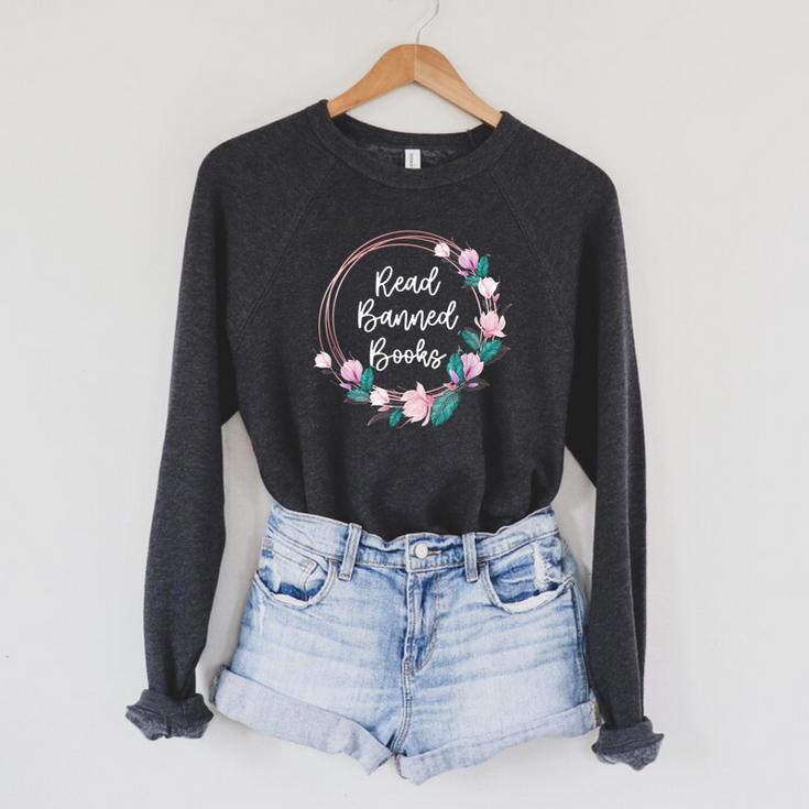 Read Banned Books Banned Books Week Books & Flowers Raglan Sleeve Sweatshirt Read Banned Books Banned Books Week Books & Flowers Raglan Sleeve Sweatshirt