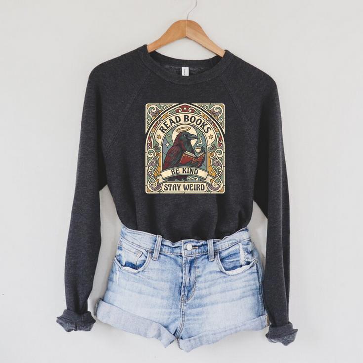 Read Books Be Kind Stay Weird Raven Tarot Reading Coffee Raglan Sleeve Sweatshirt