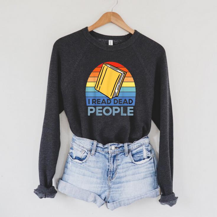 I Read Dead People Book Nerds Reading Raglan Sleeve Sweatshirt