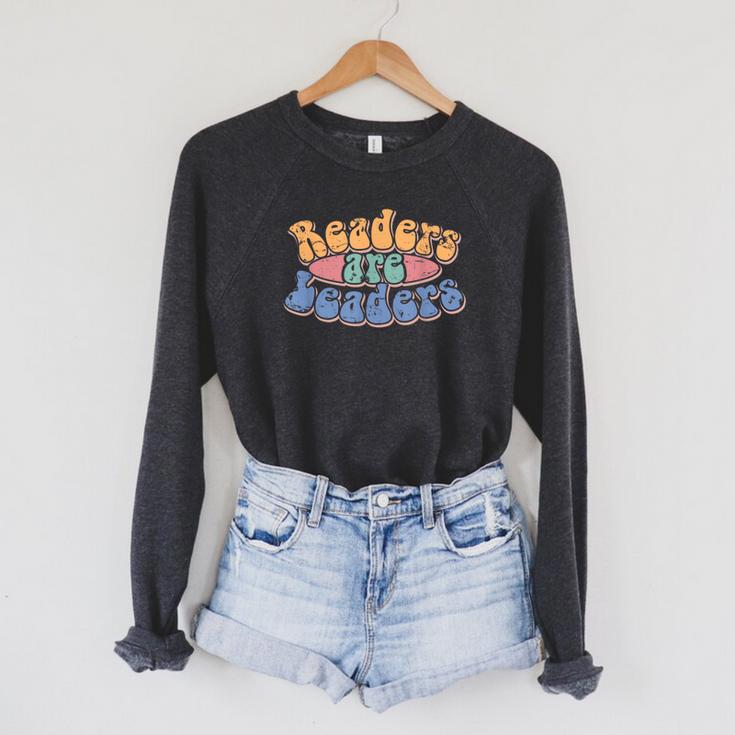 Readers Are Leaders Men Women Kids Reading Book Lover Raglan Sleeve Sweatshirt