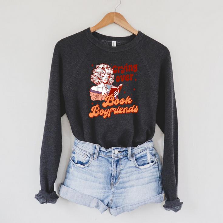 Reading Book Lover Bookish Crying Over Book Boyfriends Raglan Sleeve Sweatshirt