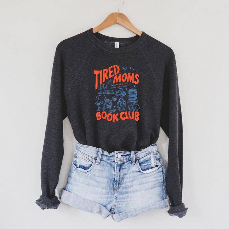 Retro Tired Moms Book Club Women Bookish Raglan Sleeve Sweatshirt Retro Tired Moms Book Club Women Bookish Raglan Sleeve Sweatshirt