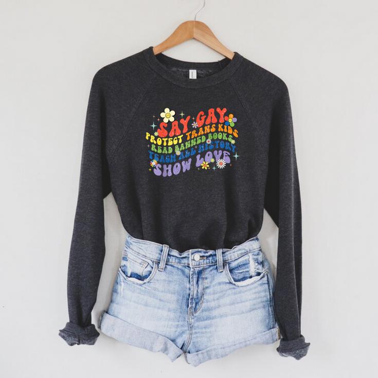 Say Gay Protect Trans Kids Banned Books Teach ALL History Raglan Sleeve Sweatshirt