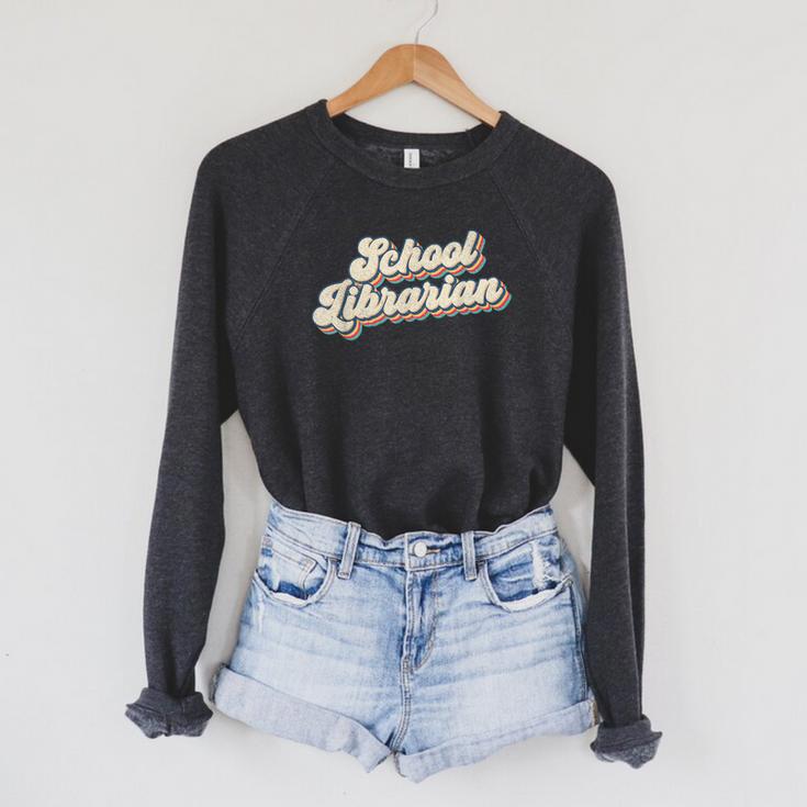 School Librarian Library Worker Bookworm Book Cataloger Raglan Sleeve Sweatshirt