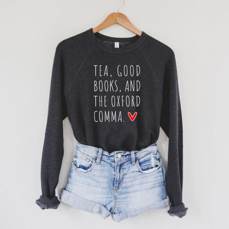 Tea Good Books And The Oxford Comma Raglan Sleeve Sweatshirt