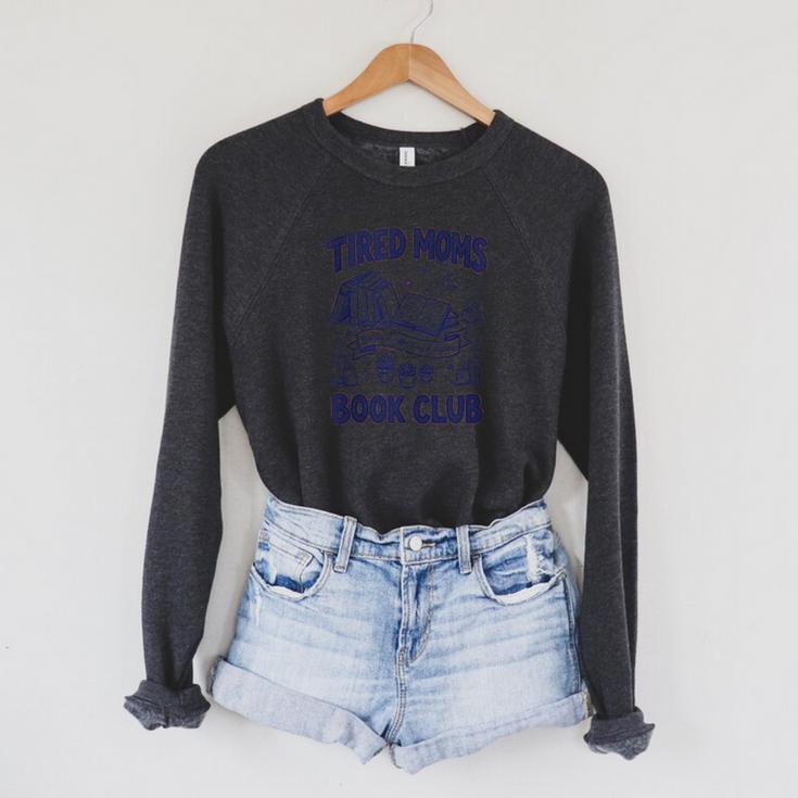 Tired Moms Book Club Coffee Chaos And Chapters Reader Raglan Sleeve Sweatshirt