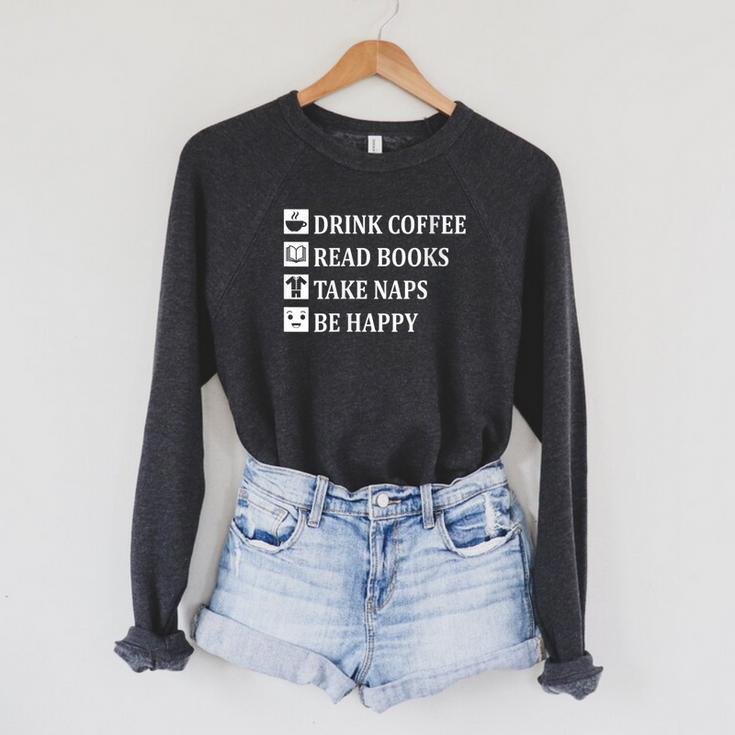 Women's Drink Coffee Read Book Take Naps Books Pajamas Raglan Sleeve Sweatshirt
