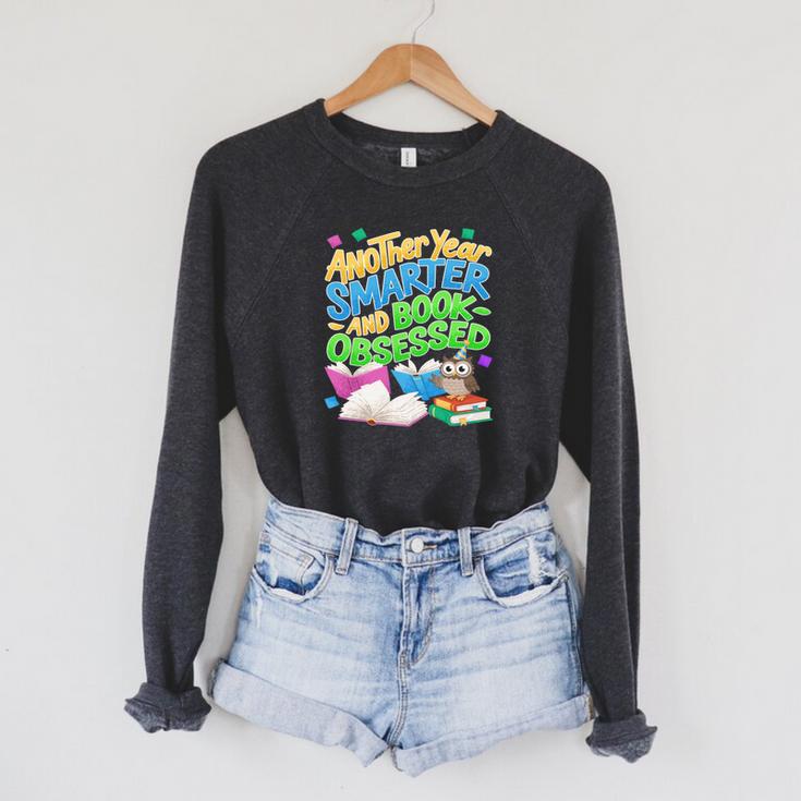 Another Year Smarter And Book-Obsessed Birthday Graphic Raglan Sleeve Sweatshirt