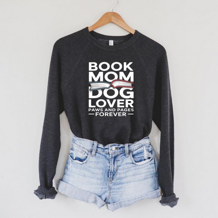 Book Mom Dog Lover Paws And Pages Forever Premium Tri-Blend Raglan Sleeve Sweatshirt