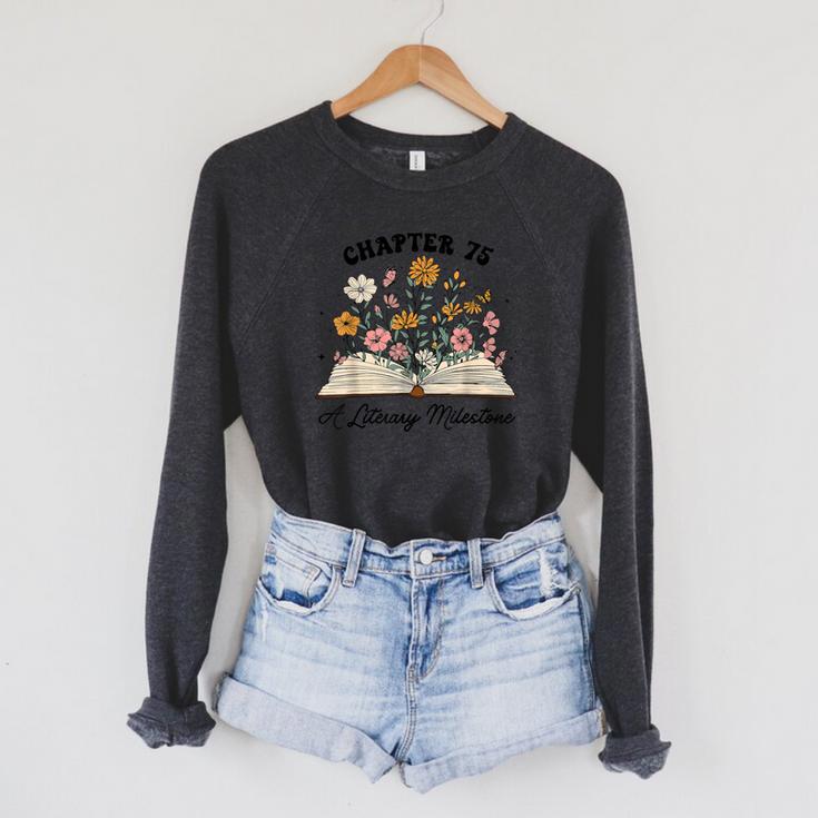 Chapter 75 A Literary Milestone 75th Birthday Book Lovers Raglan Sleeve Sweatshirt