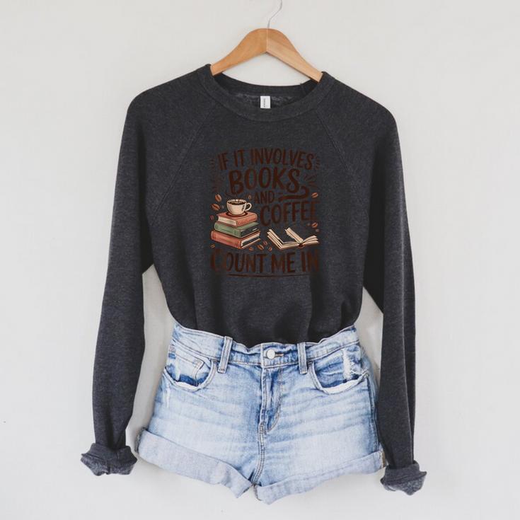 Coffee And Books Lover Quote Reading Enthusiast Raglan Sleeve Sweatshirt