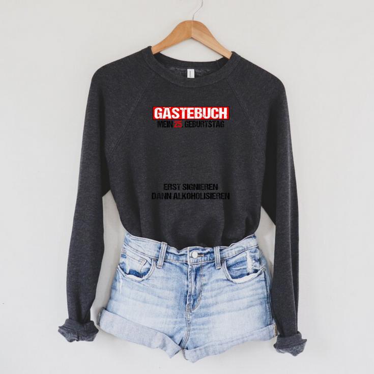 Guest Book 25th Birthday Man Woman 25th Birthday Decoration Raglan Sleeve Sweatshirt