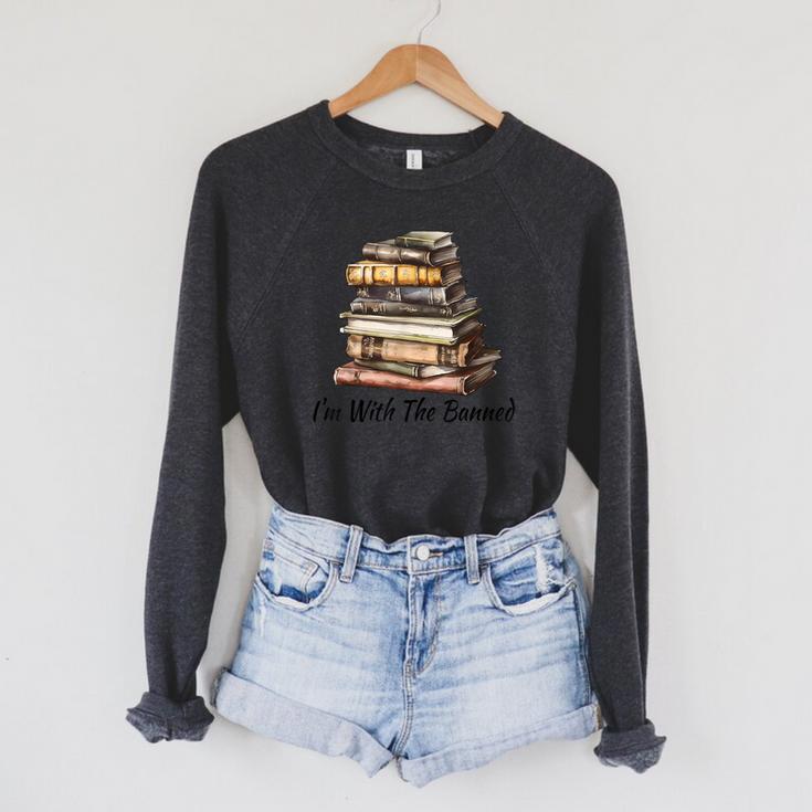 I'm With The Banned Books Reading Addict Book Lover Raglan Sleeve Sweatshirt