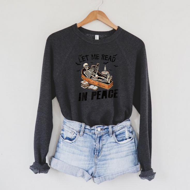 Let Me Read In Peace Halloween Reading Book Lover Raglan Sleeve Sweatshirt
