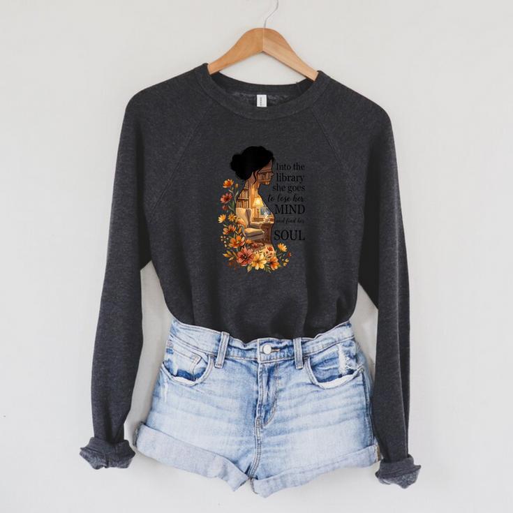 Into The Library She Goes Lose Her Mind Find Her Soul Book Raglan Sleeve Sweatshirt