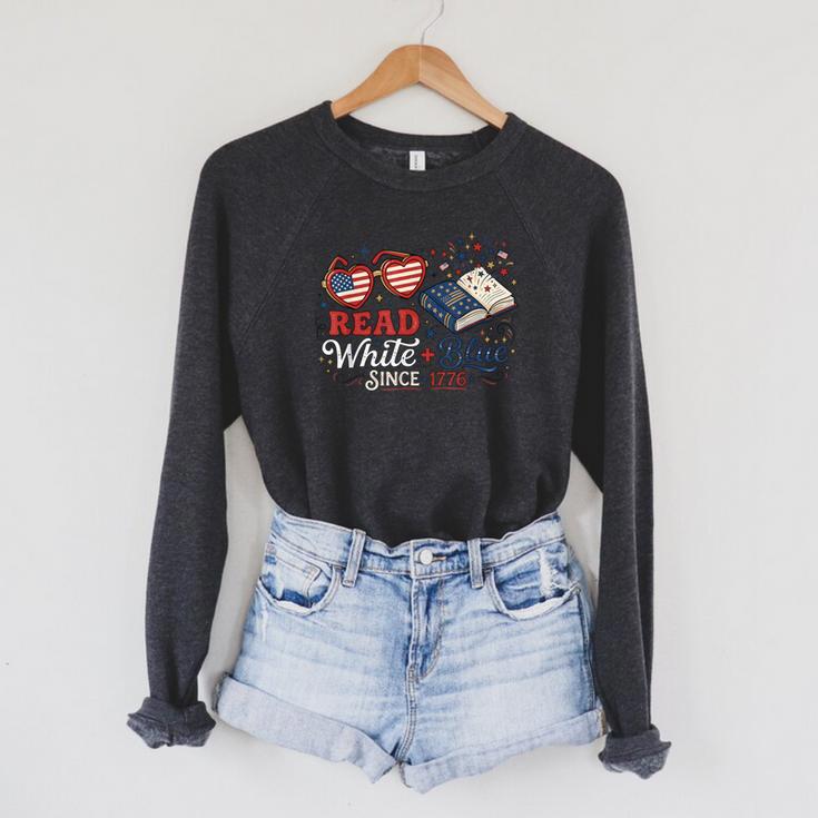 Read Blue Since 1776 Patriotic Book Lovers 4th Of July Raglan Sleeve Sweatshirt
