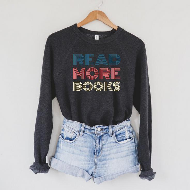 Read More Books Retro Font Book Lover Reading Quote Raglan Sleeve Sweatshirt