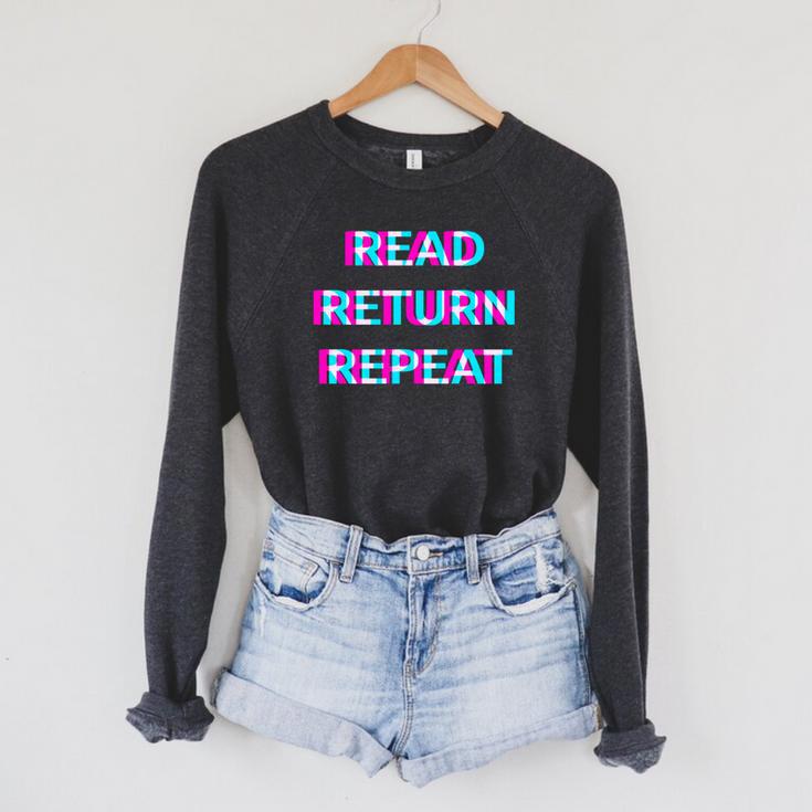 Read Return Repeat Bookworm Reading Teacher Librarian Book Raglan Sleeve Sweatshirt