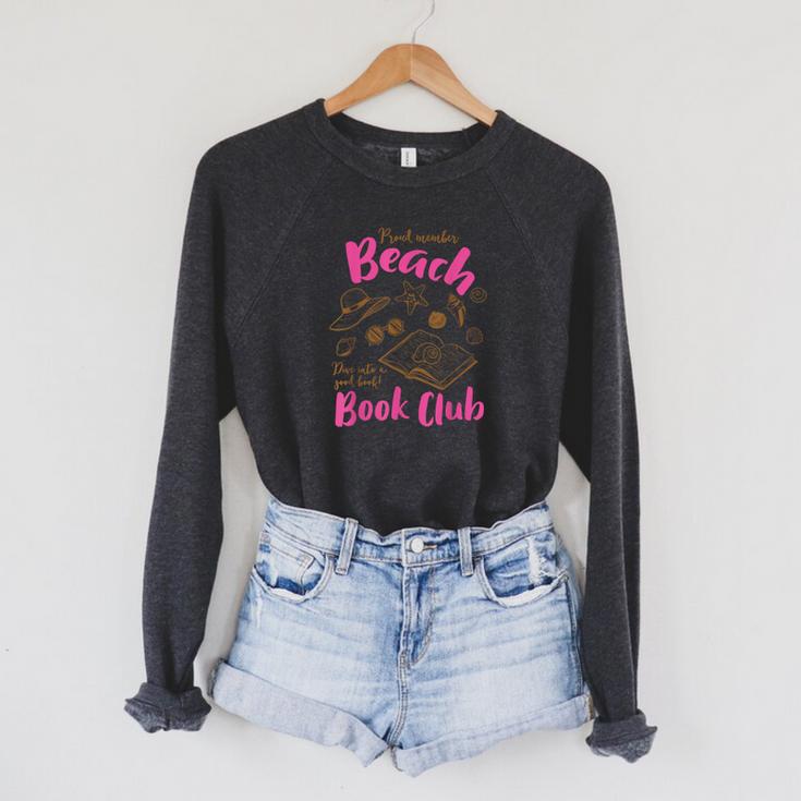Reading Book Lover Bookish Proud Member Beach Book Club Raglan Sleeve Sweatshirt